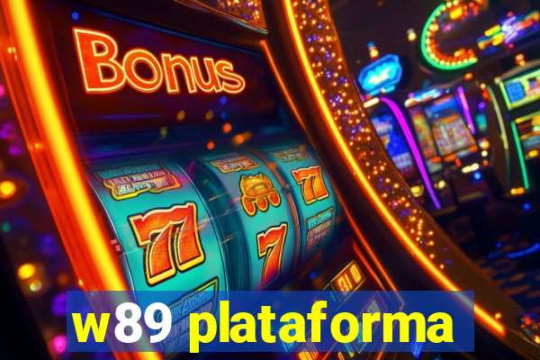 w89 plataforma